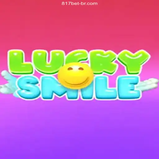 LuckySmile - The Best Online Casino Experience at 817bet.com Oficial